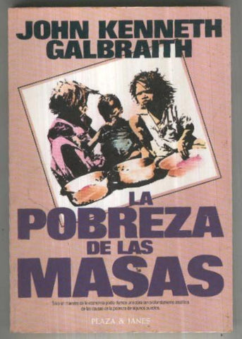 La Pobreza de las Masas