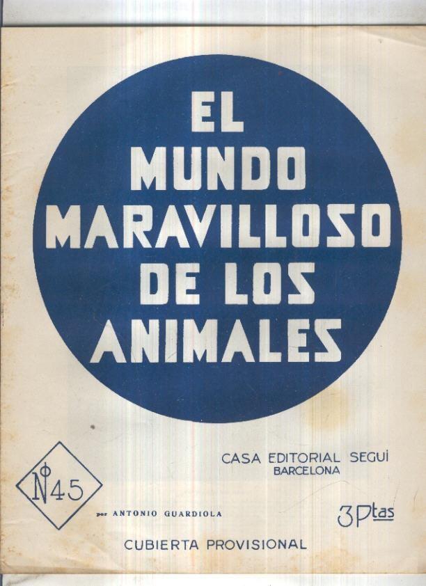 El mundo maravilloso de los animales numero 45: Patos y gansos