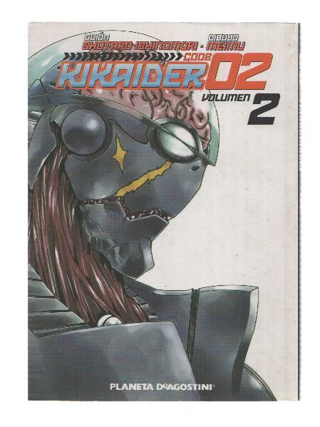 Manga/Anime: Code KIKAIDER 02: Numero 02 (Planeta de Agostini)