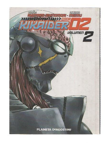 Manga/Anime: Code KIKAIDER 02: Numero 02 (Planeta de Agostini)