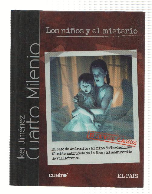 DVD-Documental: CUARTO MILENIO, Numero 01: LOS NIÑOS Y EL MISTERIO (El Pais)
