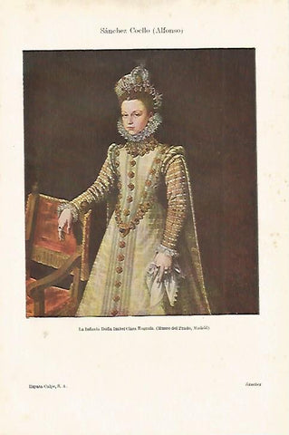 LAMINA ESPASA 18411: La Infanta Isabel Clara Eugenia por Alfonso Sanchez Coello