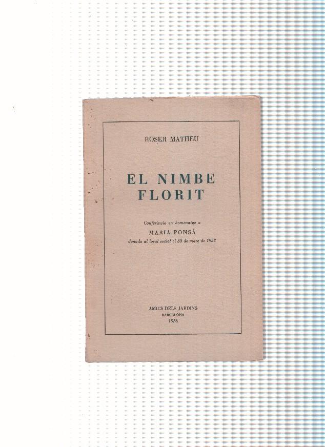 El nimbe florit