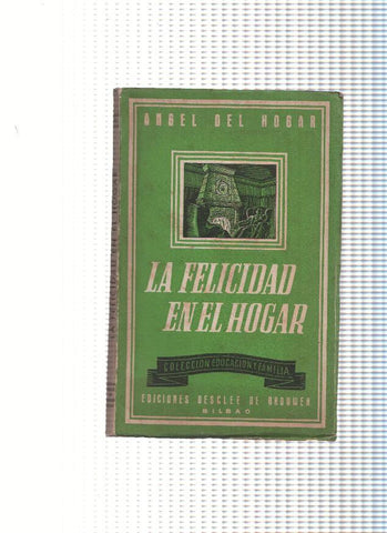 La felicidad en el hogar