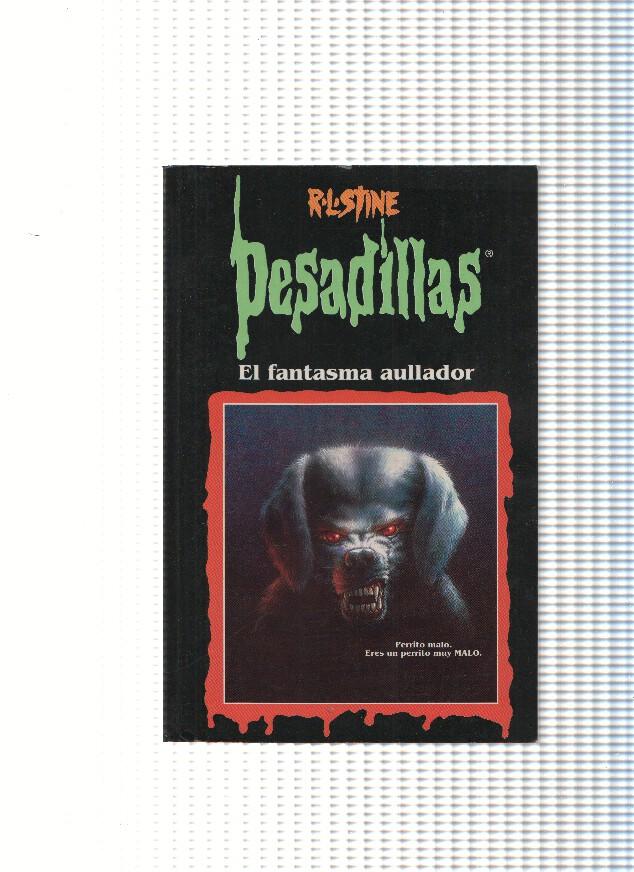 Pesadillas: El fantasma aullador