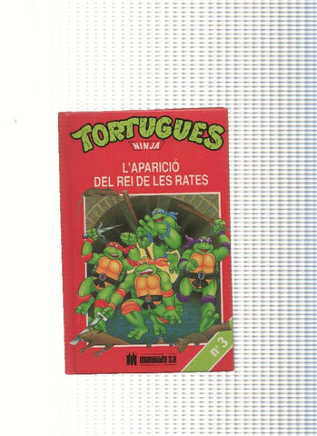 Tortugues Ninja numero 03: L aparicio del rei de les rates