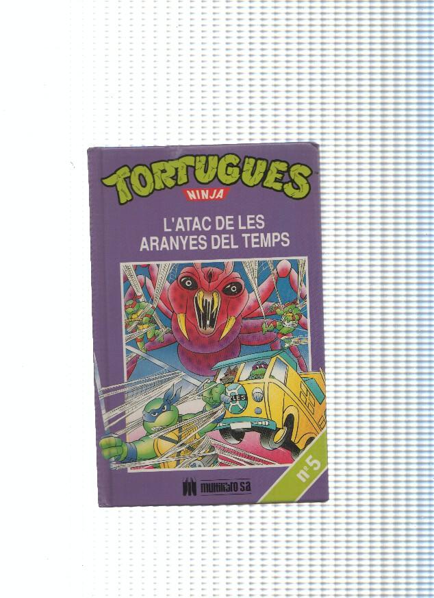 Tortugues Ninja numero 5: L atac de les aranyes del temps