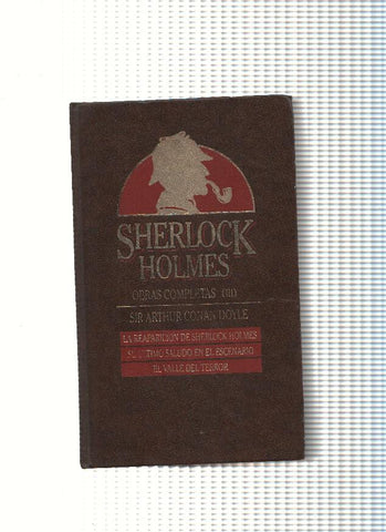 La reaparicion de Sherlock Holmes-Su ultimo saludo en el escenario-El valle del terror