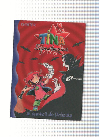 Tina Superbruixa 10: Al castell de Dracula