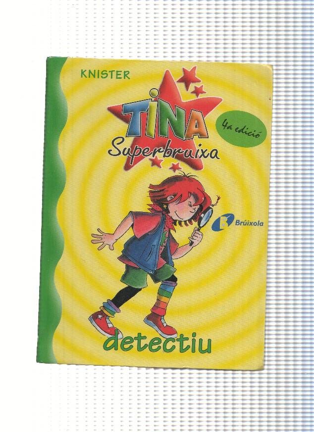 Tina Superbruixa 01: detectiu
