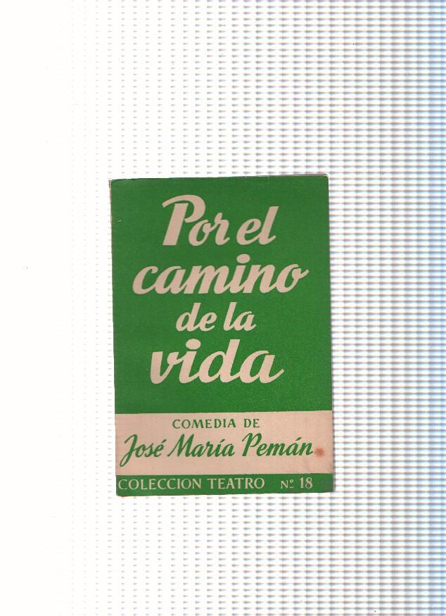 Teatro numero 18: Por el camino de la vida