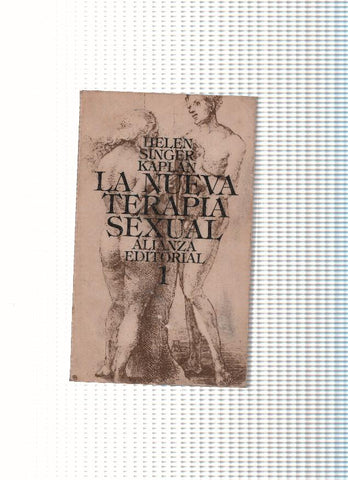 La nueva terapia sexual, volumen I