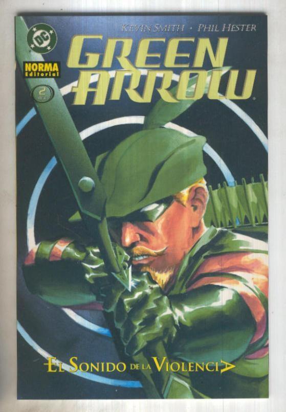 GREEN ARROW: EL SONIDO DE LA VIOLENCIA, No.02 (TPB NORMA 2003)