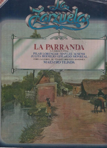 La Zarzuela volumen 18: LA Parranda