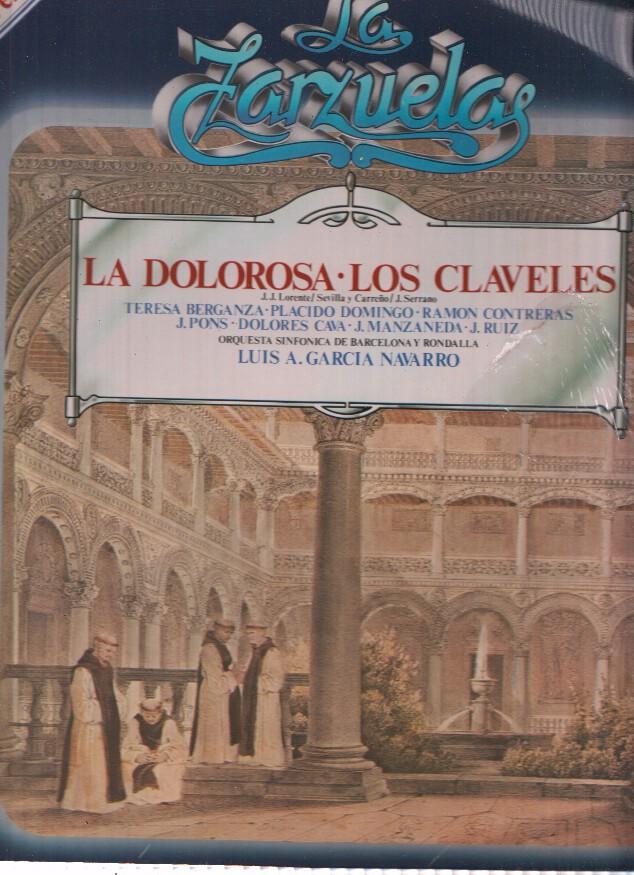 La Zarzuela volumen 12: La Dolorosa- Los Claveles