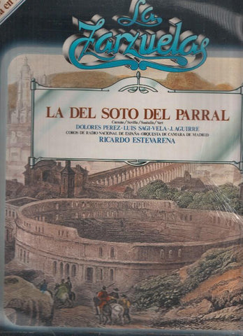 La Zarzuela volumen 06: La del Soto del Parral