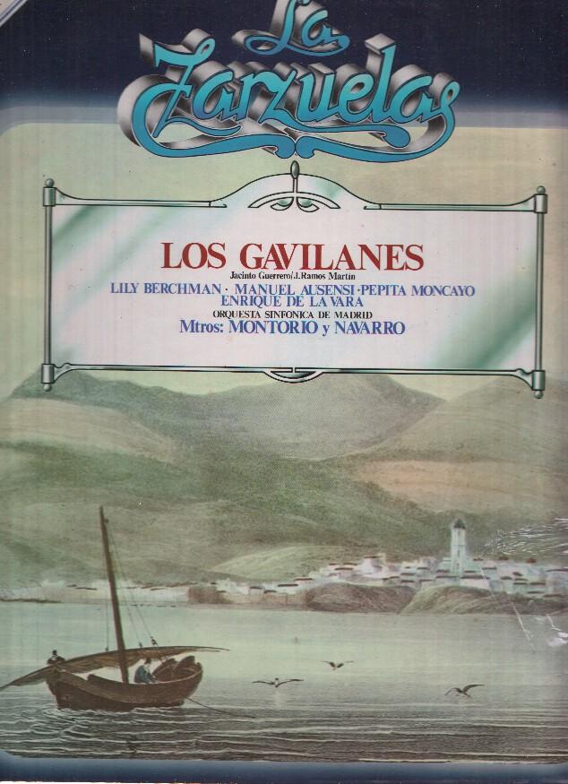 La Zarzuela volumen 04; Los Gavilanes
