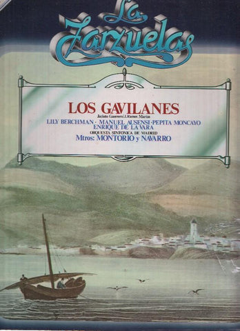 La Zarzuela volumen 04; Los Gavilanes