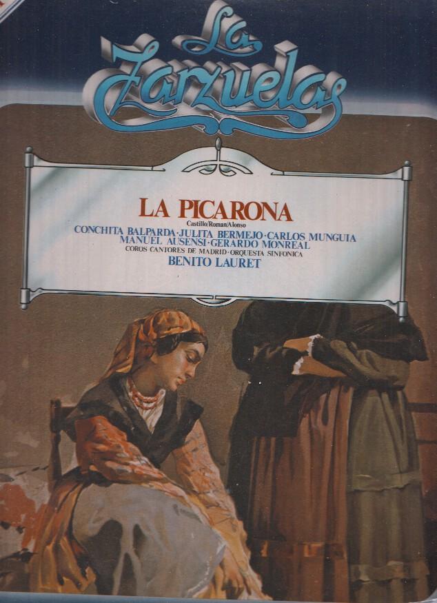 La Zarzuela volumen 40: La Picarona