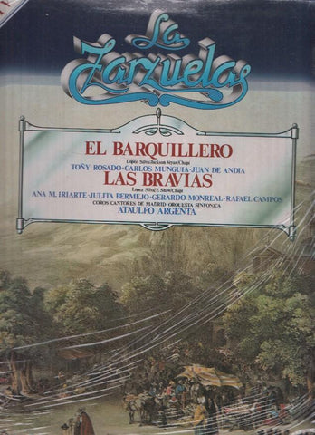 La Zarzuela volumen 37: El Barquillero,  Las Bravias