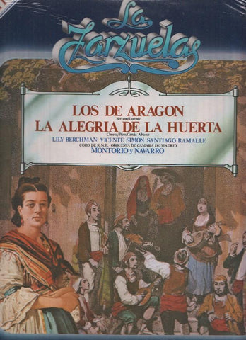La Zarzuela volumen 30: Los de Aragon- La alegria de la Huerta