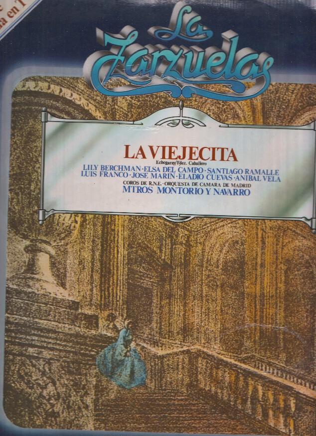 La Zarzuela volumen 28: La Viejecita