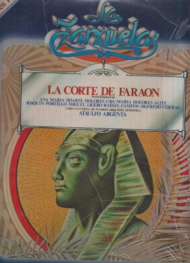 La Zarzuela volumen 25: La Corte de Faraon