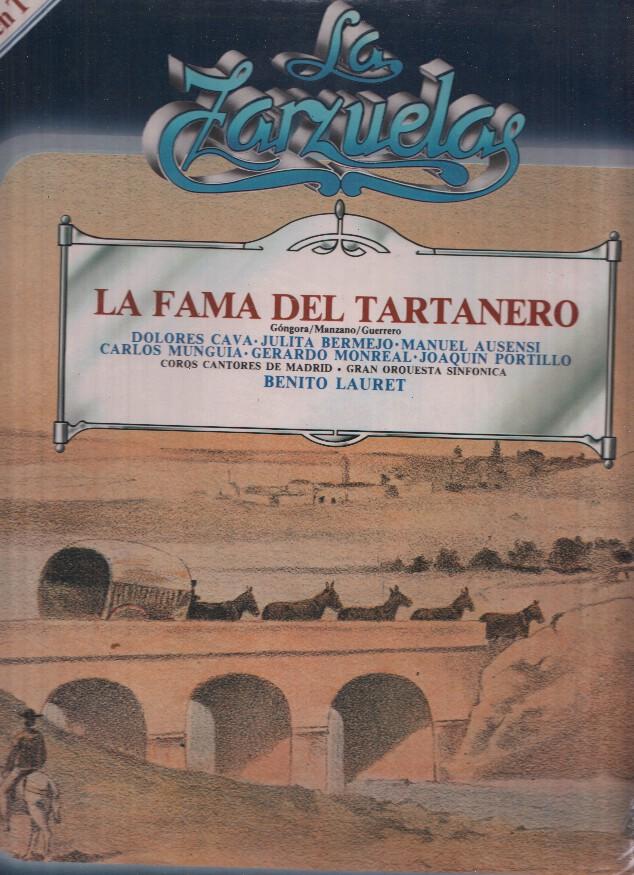 La Zarzuela volumen 42: La Fama del Tartanero