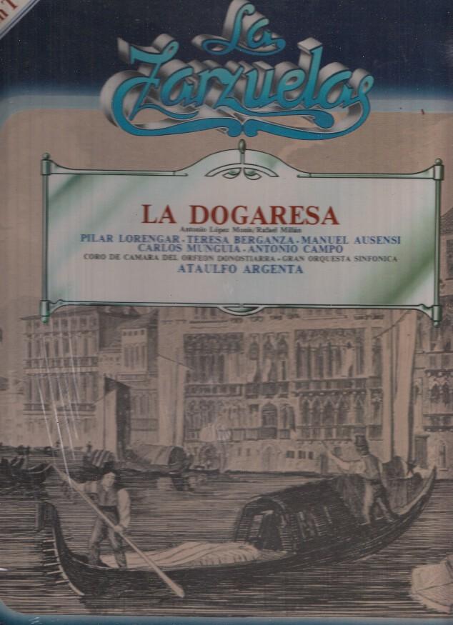 La Zarzuela volumen 51: La Dogaresa
