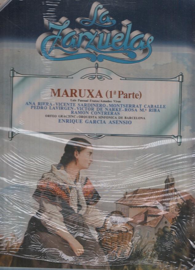 La Zarzuela volumen 52: Maruxa ( primera parte )
