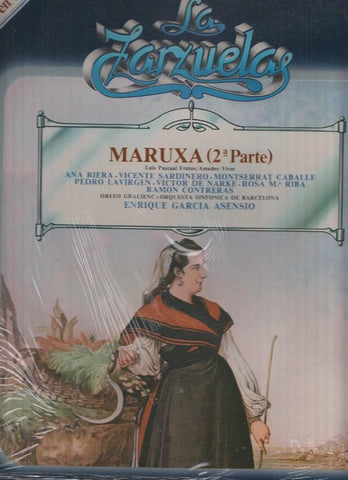 La Zarzuela volumen 53: Maruxa ( segunda parte )