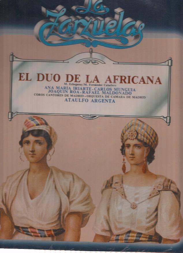 La Zarzuela volumen 54: El Duo de La Africana