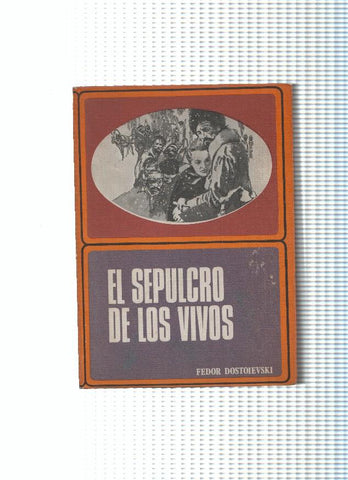 El sepulcro de los vivos