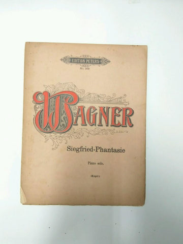 Libro Partituras: EDITION PETERS Numero 369: WAGNER, Siegfried-Phantasie Piano Solo (KOGEL)
