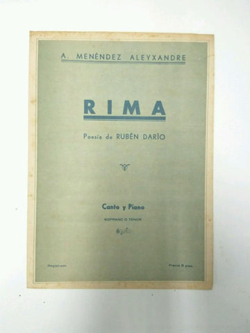 Libreto Partituras: ARTUR MENENDEZ ALEYXANDRE (AUTOGRAFO) - RIMA de Ruben Dario (Canto y Piano) 