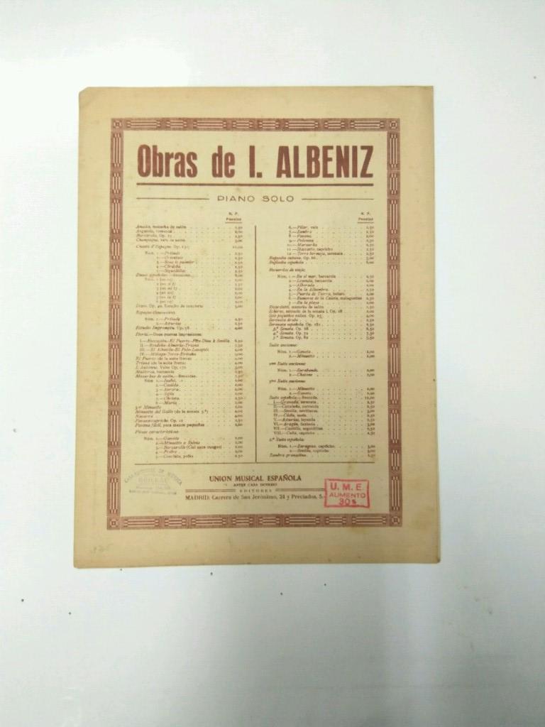 Libreto Partituras: OBRAS DE I. ALBENIZ. Piano solo - SUITE ESPAGNOLE Numero 1 Granada (Serenata)