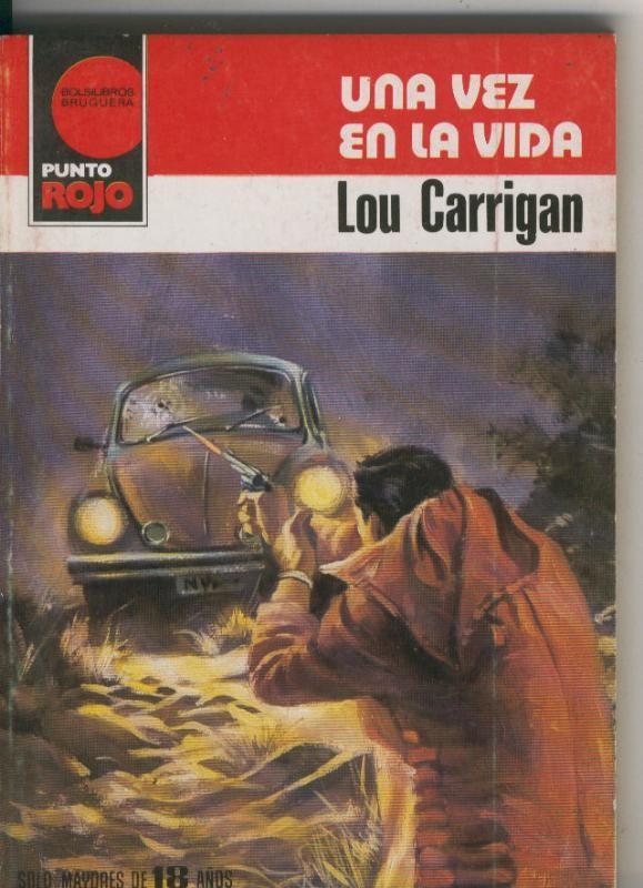 Punto Rojo numero 1059: Una vez en la vida