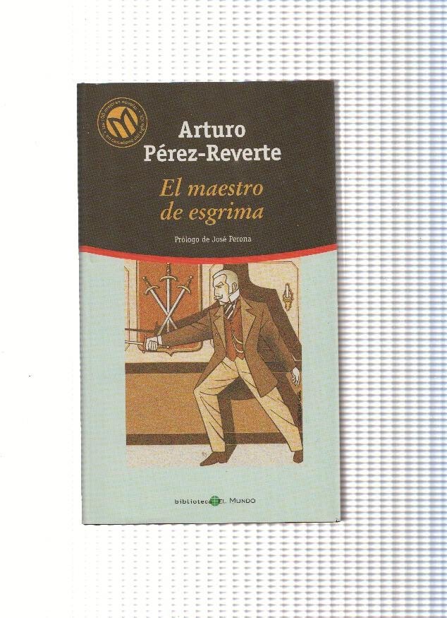 Las mejores novelas en castellano del siglo XX: El maestro de esgrima