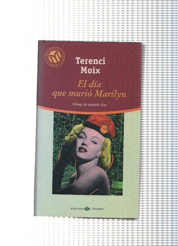 El dia que murio Marilyn