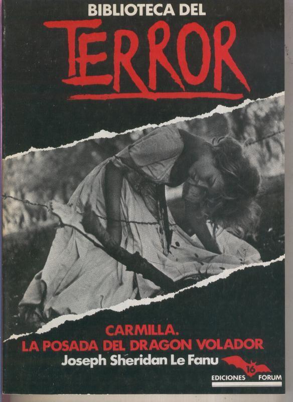 Biblioteca del Terror numero 16: Carmilla. La posada del dragon volador