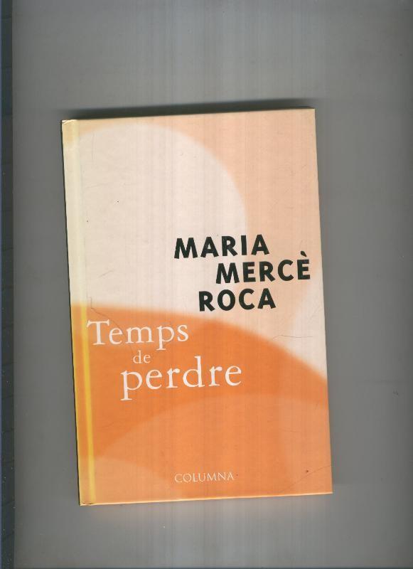 Temps de perdre