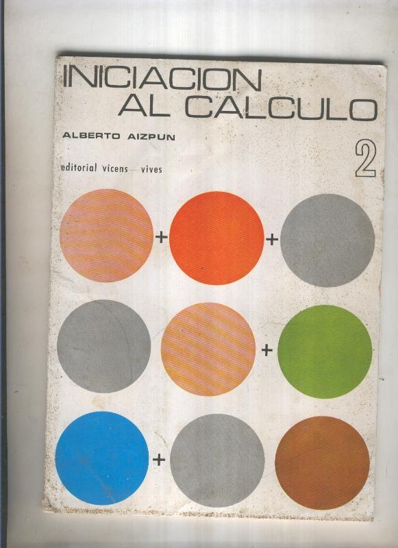 Iniciacion al Calculo libro segundo