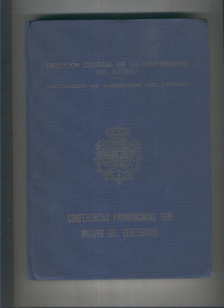 Conferencis pronunciadas con  motivo del centenario