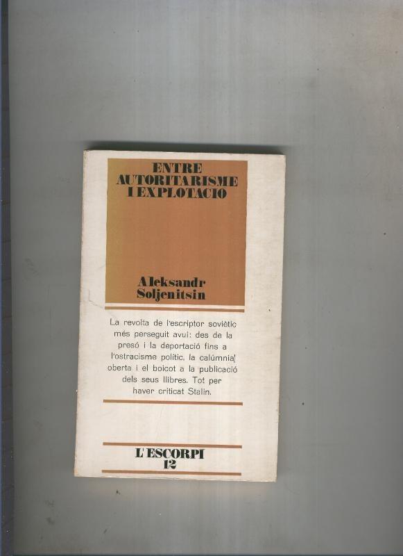 Entre Autoritarisme i explotacio