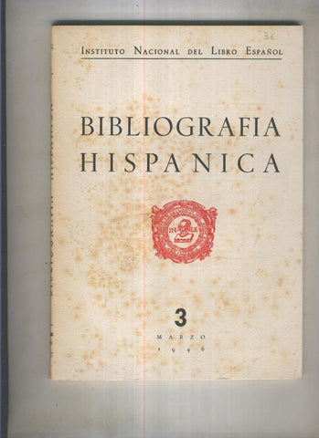 Bibliografia Hispanica numero 03: Marzo 1946