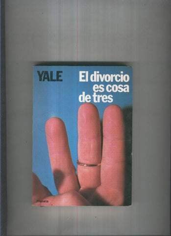 El divorcio es cosa de tres