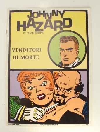 JOHNNY HAZARD - Tiras del 29-6-1964 al 19-09-1964 : Venditori Di Morte