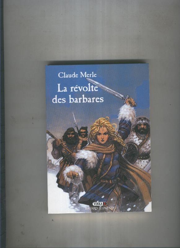 La revolte des barbares