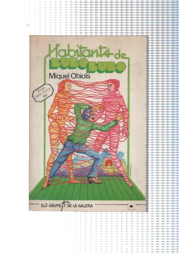 Els Grumets de la Galera: Habitants de Bubo-Bubo