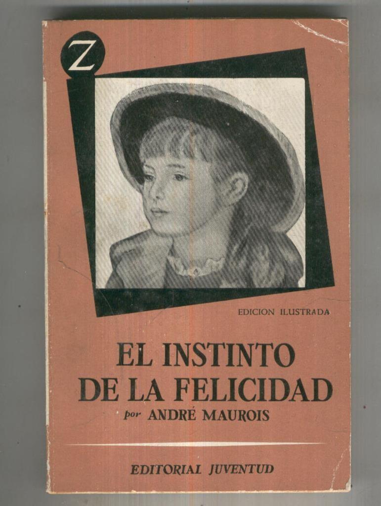 Coleccion Z numero 064: El instinto de la felicidad